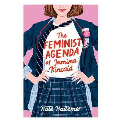 "The Feminist Agenda of Jemima Kincaid" - "" ("Hattemer Kate")