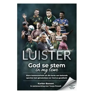 "Luister: God se stem in my lewe" - "" ("Basson Karien")