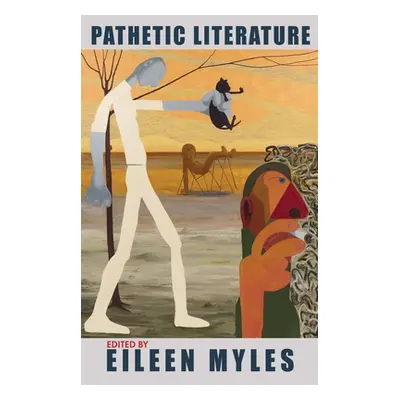 "Pathetic Literature" - "" ("Myles Eileen")