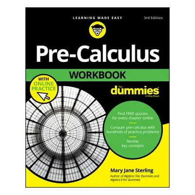 "Pre-Calculus Workbook for Dummies" - "" ("Sterling Mary Jane")