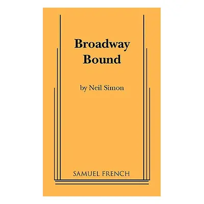 "Broadway Bound" - "" ("Simon Neil")