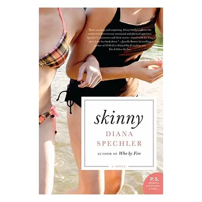 "Skinny" - "" ("Spechler Diana")