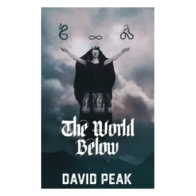 "The World Below" - "" ("Peak David")