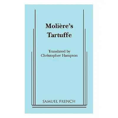 "Tartuffe" - "" ("Moliere Jean-Baptiste")