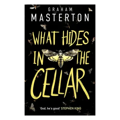 "What Hides in the Cellar" - "" ("Graham Masterton Masterton")