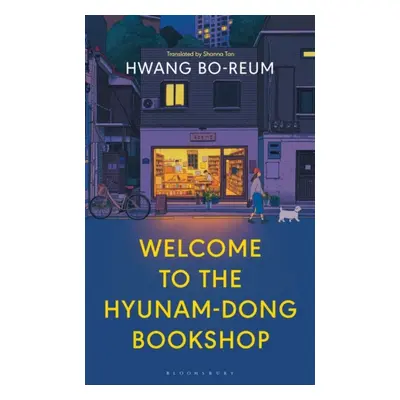 "Welcome to the Hyunam-dong Bookshop" - "The heart-warming Korean sensation" ("Bo-reum Hwang")