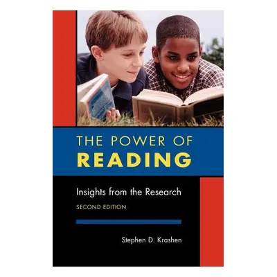 "The Power of Reading, Second Edition: Insights from the Research" - "" ("Krashen Stephen D.")