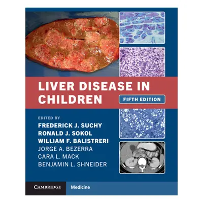 "Liver Disease in Children" - "" ("Suchy Frederick J.")