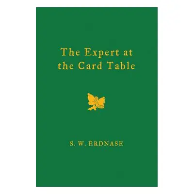 "The Expert at the Card Table" - "" ("Erdnase S. W.")