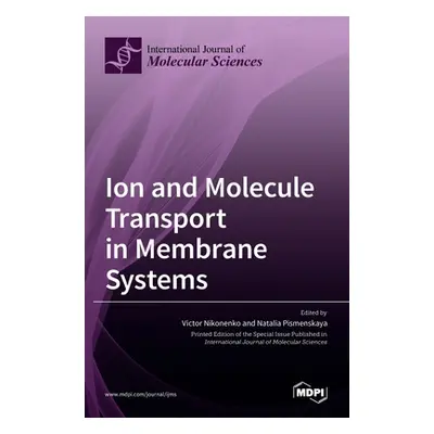 "Ion and Molecule Transport in Membrane Systems" - "" ("Nikonenko Victor")