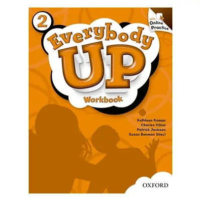 "Everybody Up: 2: Workbook with Online Practice" - "" ("")