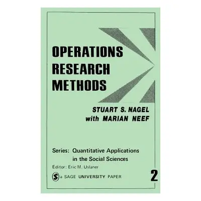 "Operations Research Methods: As Applied to Political Science and the Legal Process" - "" ("Nage