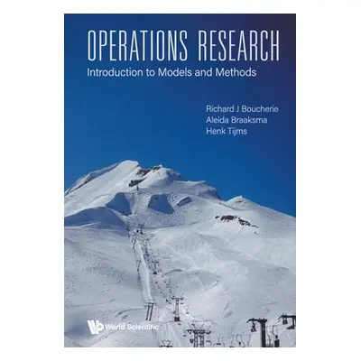 "Operations Research: Introduction to Models and Methods" - "" ("Boucherie Richard Johannes")