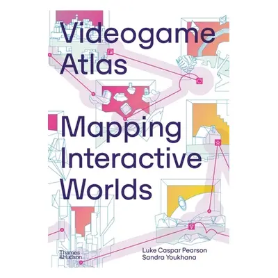 "Videogame Atlas: Mapping Interactive Worlds" - "" ("Pearson Luke Caspar")