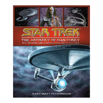 "Star Trek: The Artistry of Dan Curry" - "" ("Curry Dan")