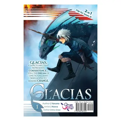 "Glacias: Issue 1-2" - "" ("Yaruno")