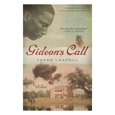 "Gideon's Call" - "" ("Leavell Peter")