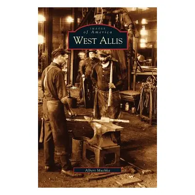 "West Allis" - "" ("Muchka Albert")