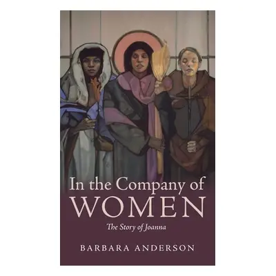 "In the Company of Women" - "" ("Anderson Barbara")