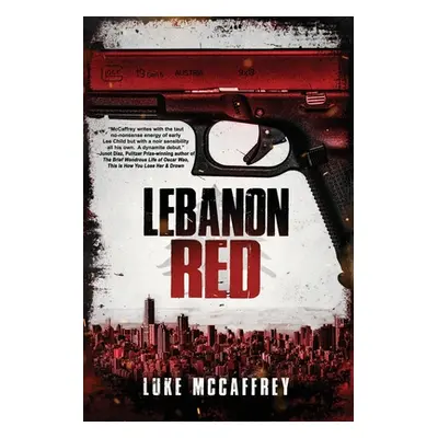 "Lebanon Red" - "" ("McCaffrey Luke")