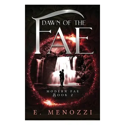 "Dawn of the Fae" - "" ("Menozzi E.")