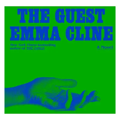 "The Guest" - "" ("Cline Emma")