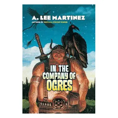 "In the Company of Ogres" - "" ("Martinez A. Lee")