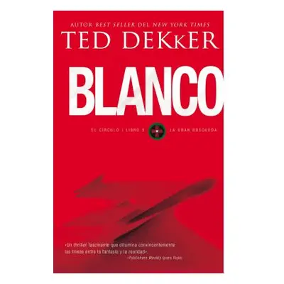 "Blanco" - "" ("Dekker Ted")