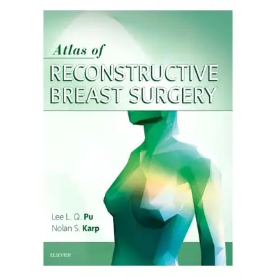 "Atlas of Reconstructive Breast Surgery" - ""