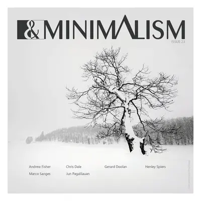 "Black and White Minimalism Magazine 23" - "" ("Magazine B&w Minimalism")