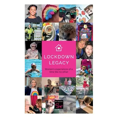 "Lockdown Legacy" - "" ("She Network")