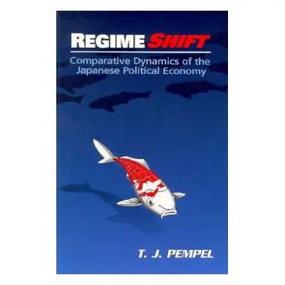 "Regime Shift" - "" ("Pempel T. J.")