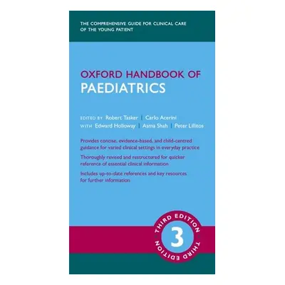 "Oxford Handbook of Paediatrics 3e" - "" ("Tasker Robert C.")