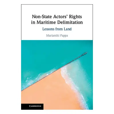 "Non-State Actors' Rights in Maritime Delimitation" - "" ("Pappa Marianthi")