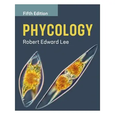 "Phycology" - "" ("Lee Robert Edward")