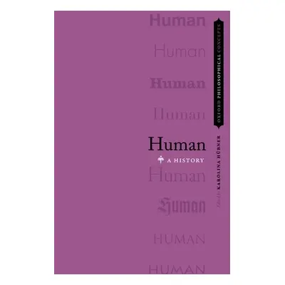 "Human: A History" - "" ("Hubner Karolina")