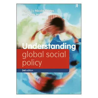 "Understanding Global Social Policy" - "" ("Koivusalo Meri")