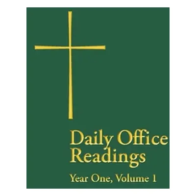 "Daily Office Readings Year 1: Volume1" - "" ("Church Publishing")