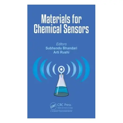 "Materials for Chemical Sensors" - "" ("Bhandari Subhendu")