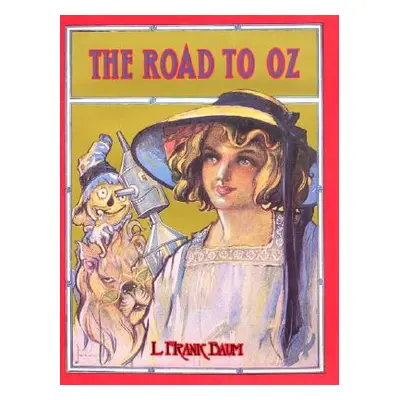 "The Road to Oz" - "" ("Baum L. Frank")