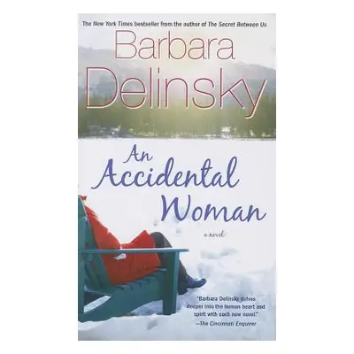 "An Accidental Woman" - "" ("Delinsky Barbara")