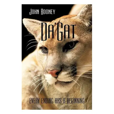 "Da'gat: Every Ending Has a Beginning" - "" ("Rooney John Mhm")