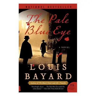 "The Pale Blue Eye" - "" ("Bayard Louis")