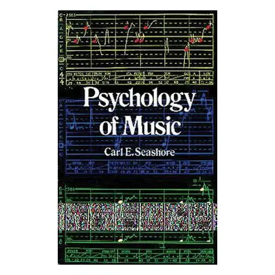 "Psychology of Music" - "" ("Seashore Carl E.")