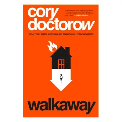 "Walkaway" - "" ("Doctorow Cory")