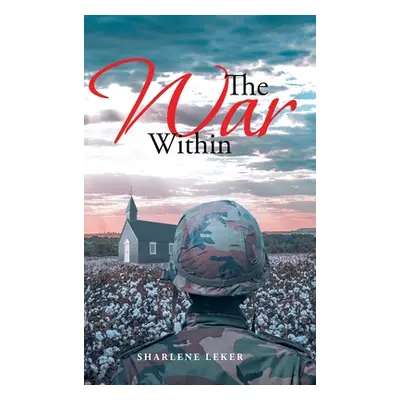 "The War Within" - "" ("Leker Sharlene")