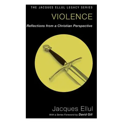 "Violence" - "" ("Ellul Jacques")