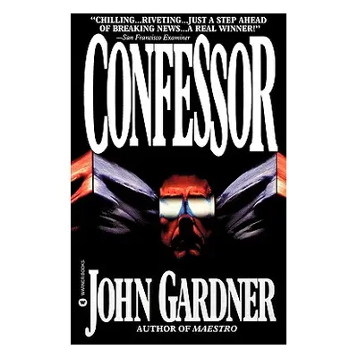 "Confessor" - "" ("Gardner John")