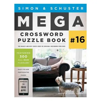 "Simon & Schuster Mega Crossword Puzzle Book #16, 16" - "" ("Samson John M.")