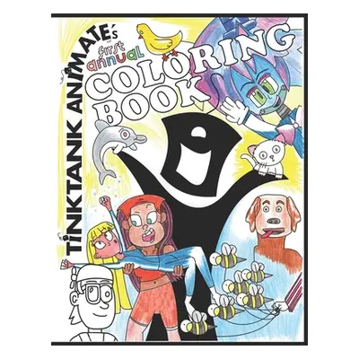 "Tink Tank Animate's Coloring Book" - "" ("Adlawan Alexandra")